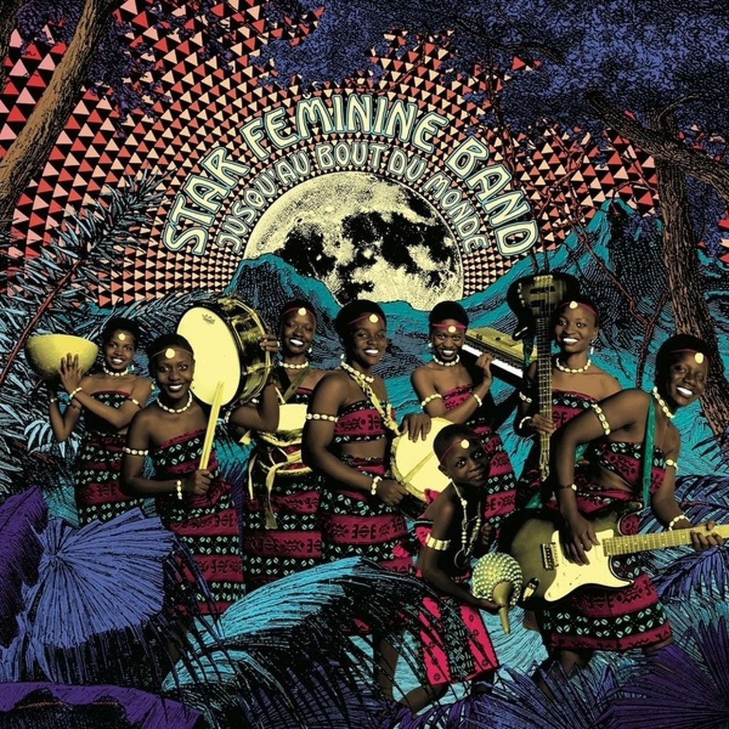 Star Feminine Band - Jusqu'au Bout Du Monde