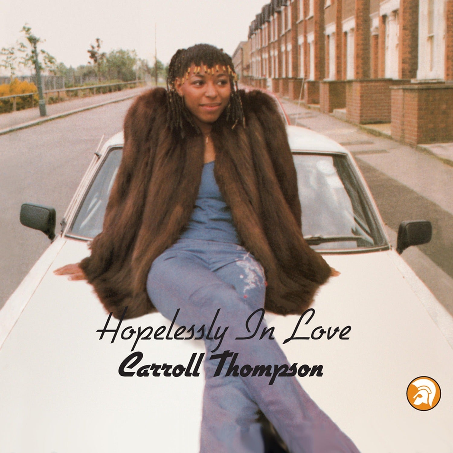 Carroll Thompson - Hopelessly In Love (Anniversary Edition)
