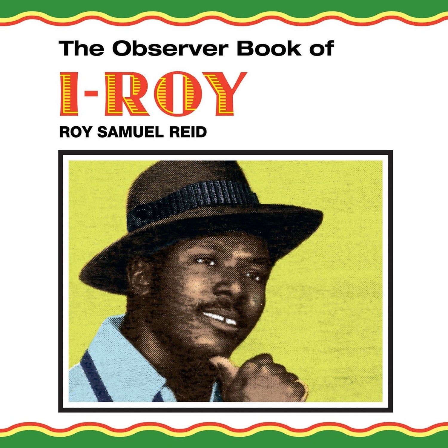 I-Roy - Observer Book of I-Roy