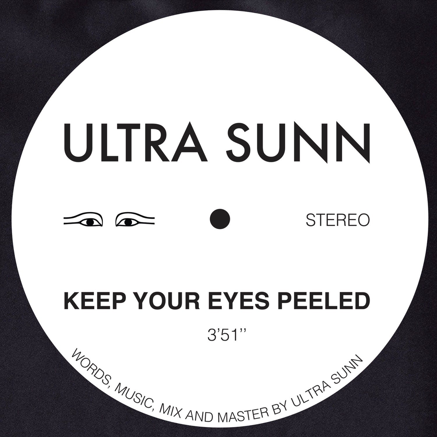 Ultra Sunn - Keep Your Eyes Peeled