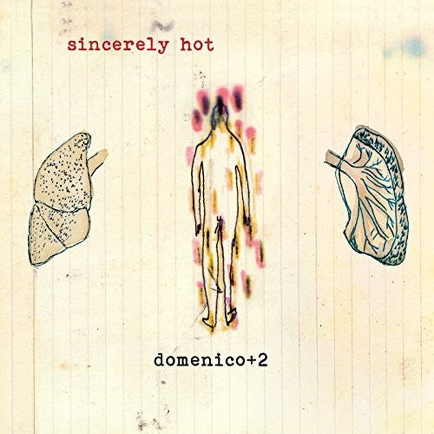Domenico + Two - Sincerely Hot