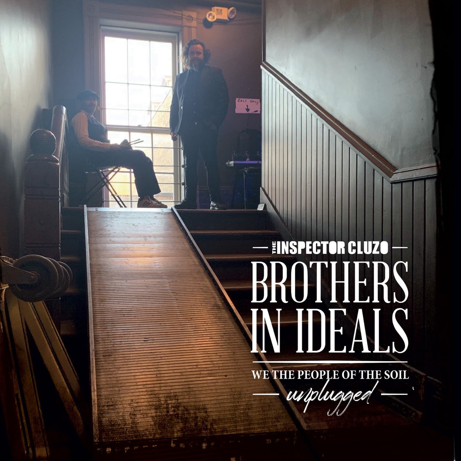Inspector Cluzo - Brothers In Deals: We The People Of The Soil - Unplugged