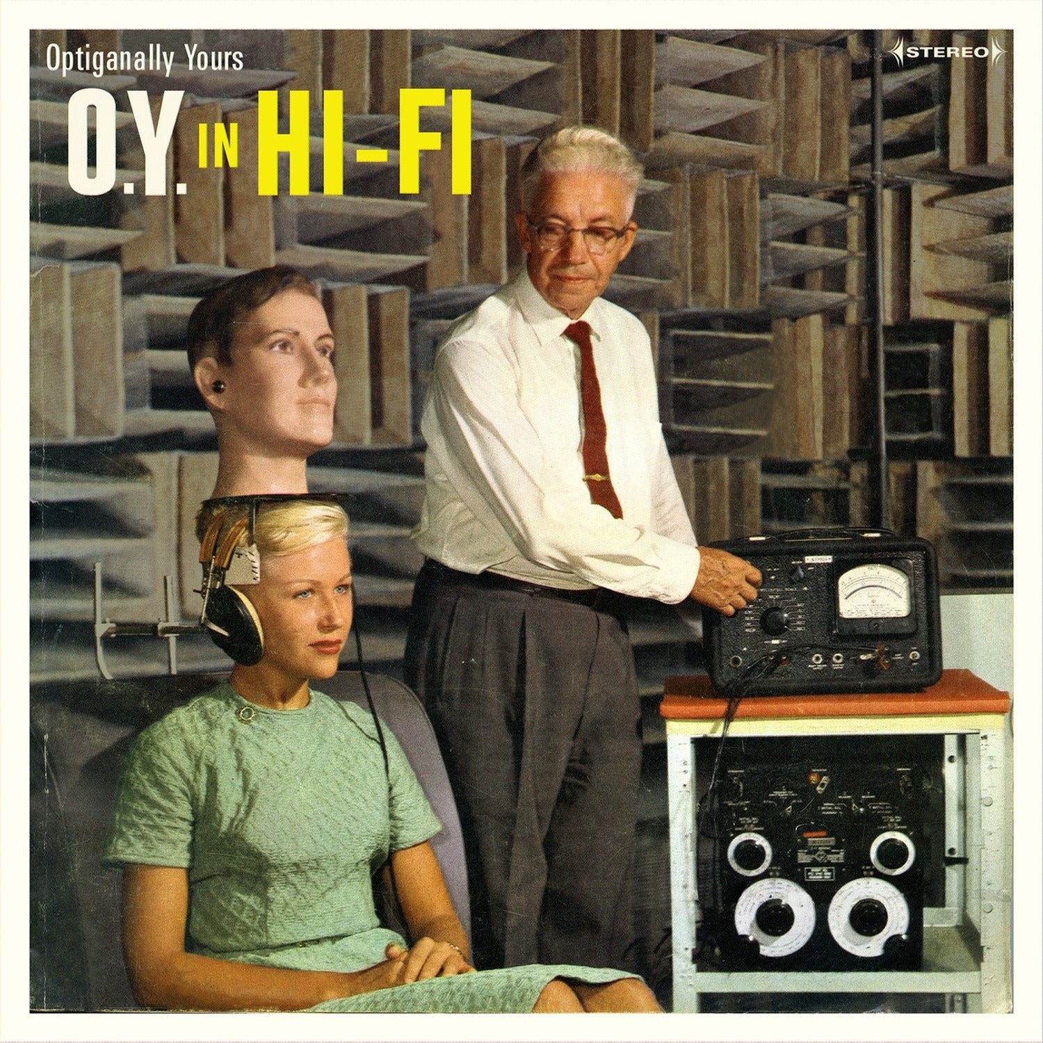 Optiganally Yours - O.y. In Hi-fi