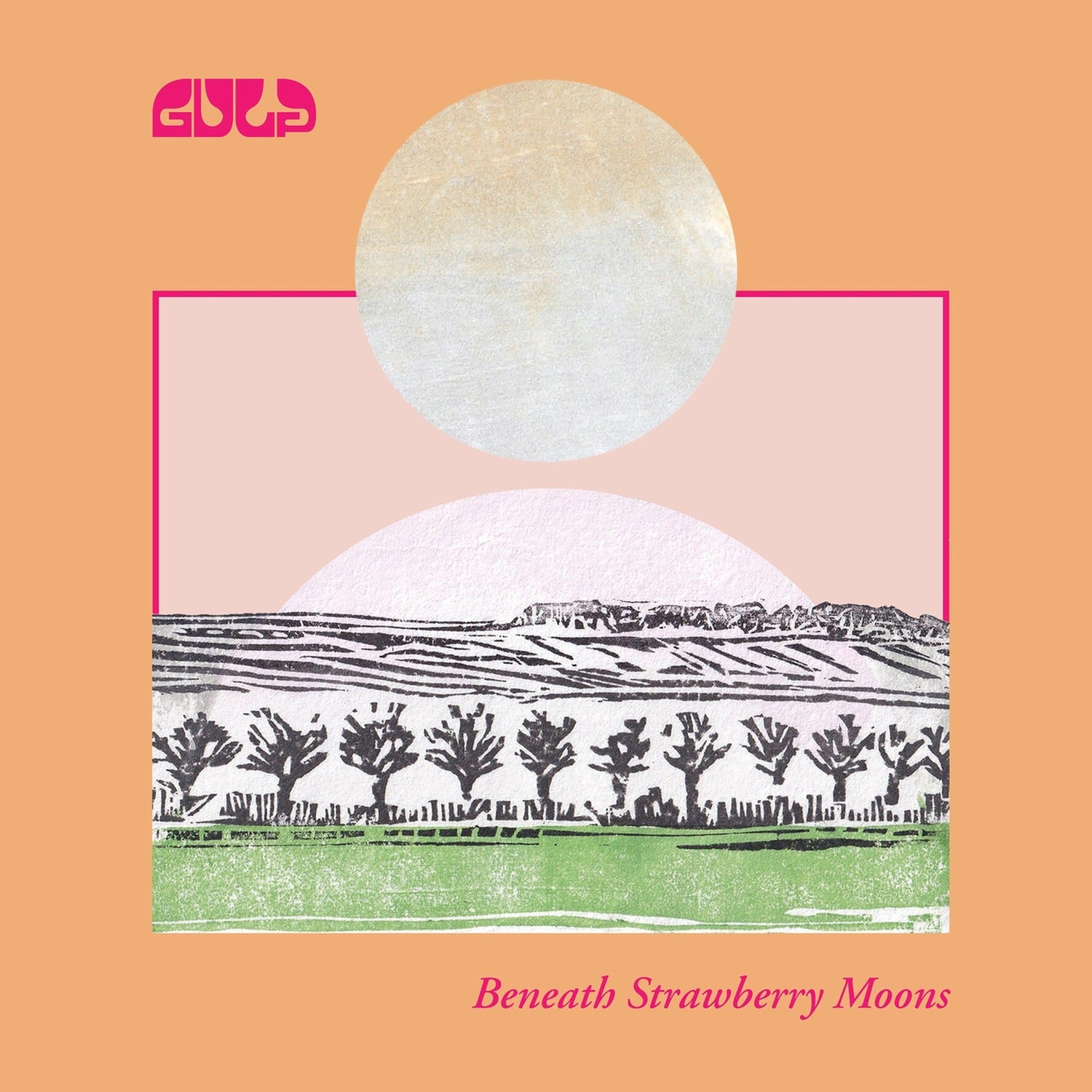 Gulp - Beneath Strawberry Moons (White Vinyl)