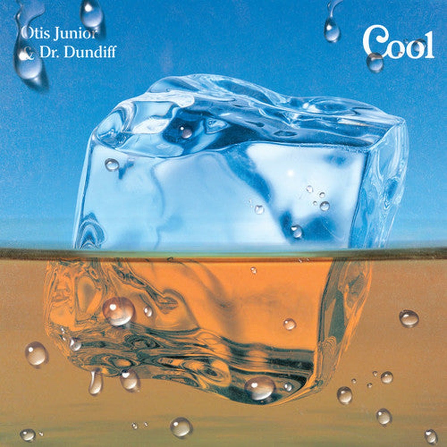 Otis Junior & Dr Dundiff - Cool