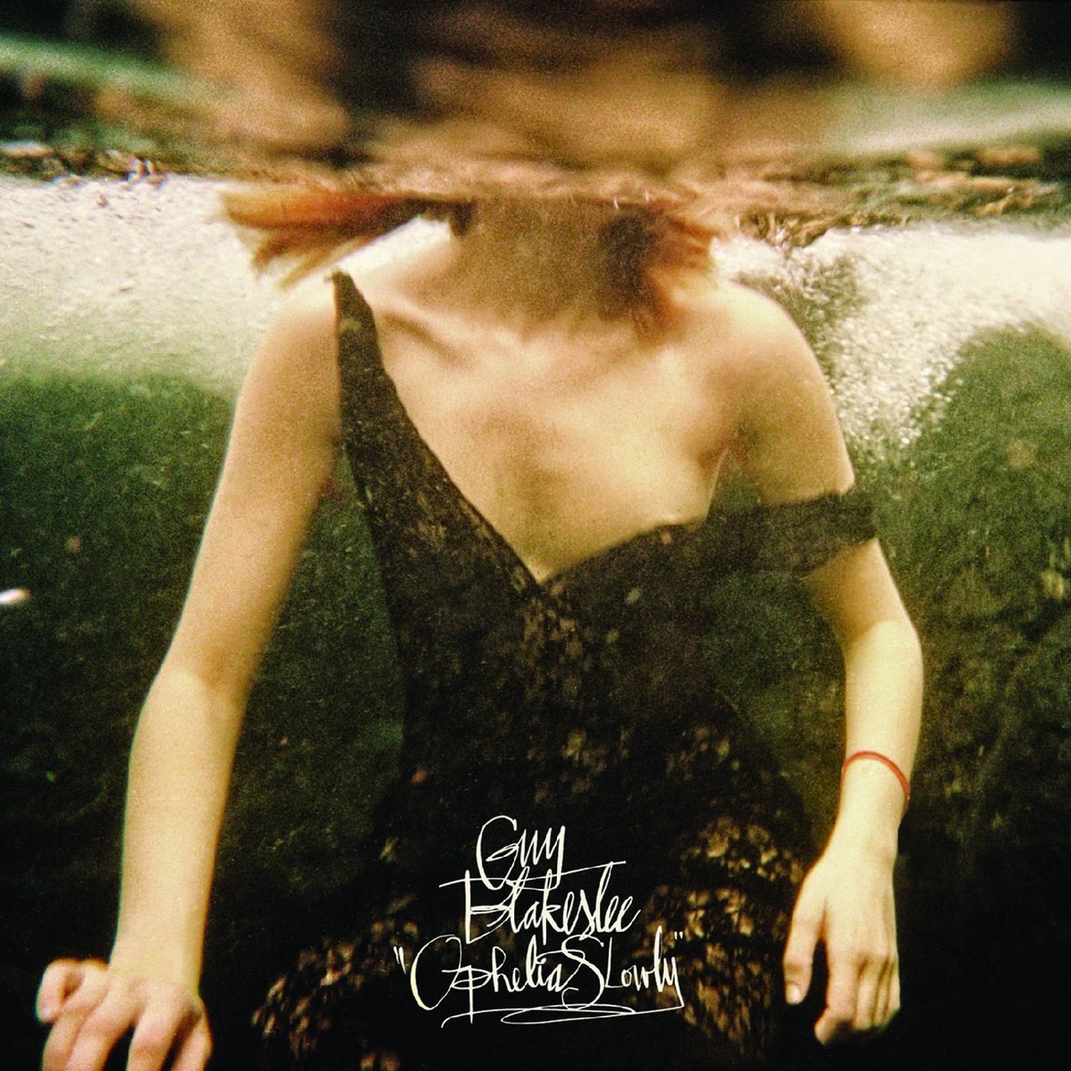 Guy Blakeslee - Ophelia Slowly