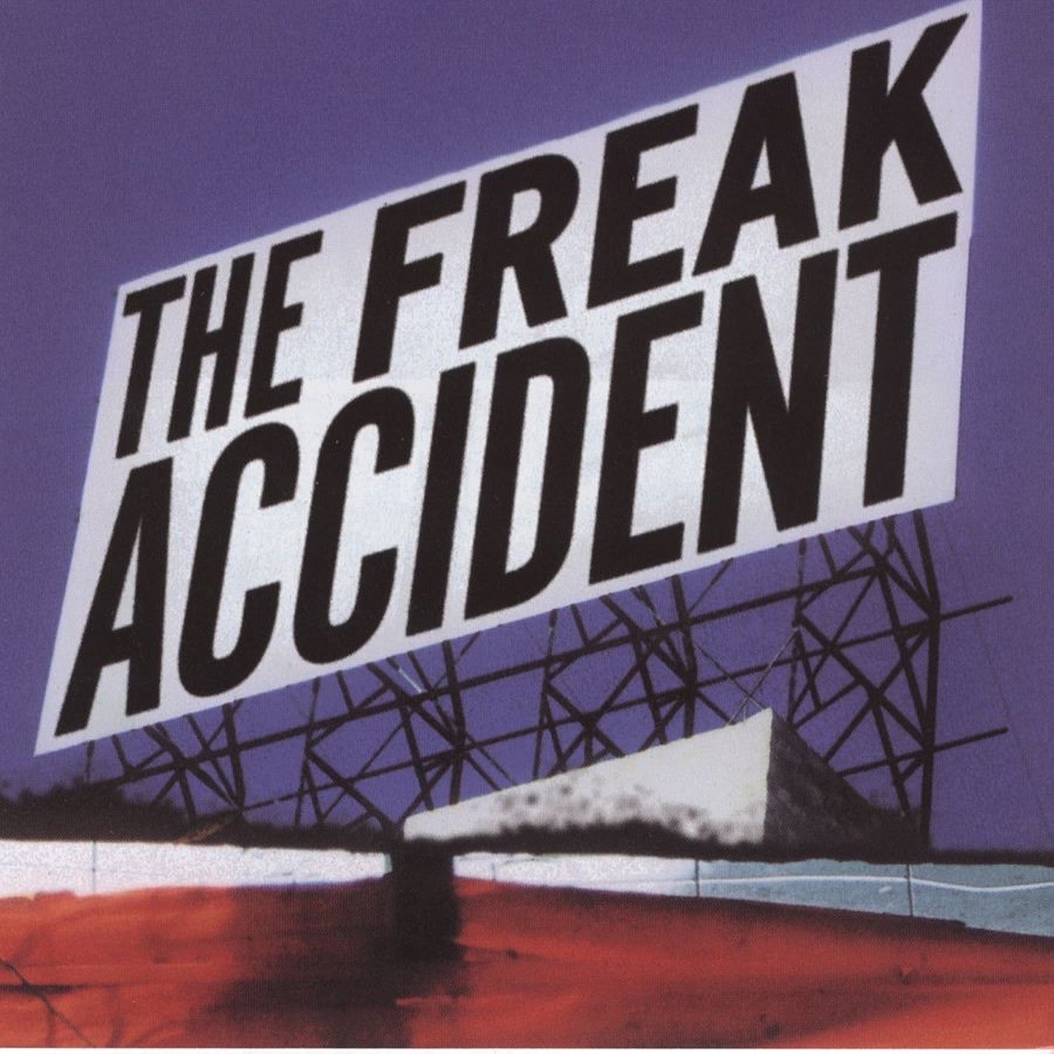 Freak Accident - The Freak Accident (CD)