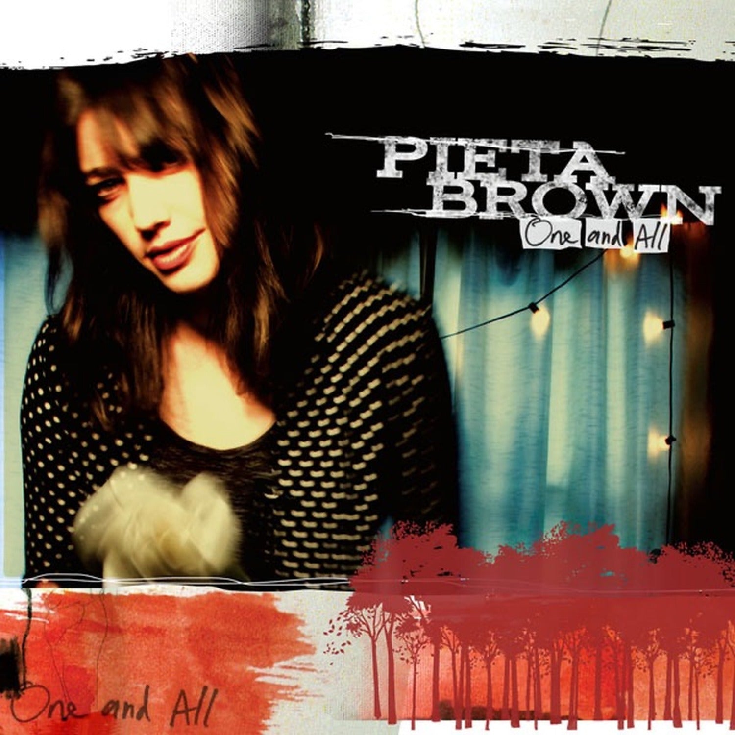 Pieta Brown - One and All