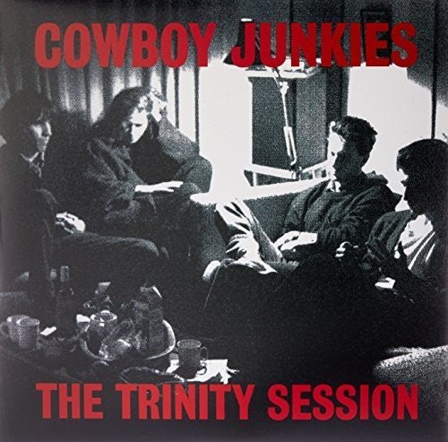 Cowboy Junkies - Trinity Session - Corkys Coffee