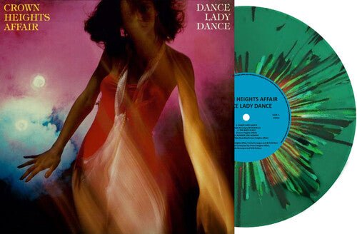 Crown Heights Affair - Dance Lady Dance - Ltd Green Vinyl - Corkys Coffee