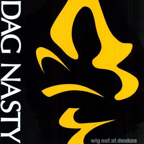 Dag Nasty - Wig Out at Denko's - Corkys Coffee