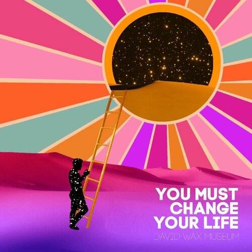 David Wax Museum - You Must Change Your Life - Corkys Coffee