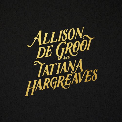  HARGREAVES,TATIANA - Allison De Groot & Tatiana Hargreaves - Corkys Coffee