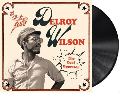 Delroy Wilson - Cool Operator - Corkys Coffee