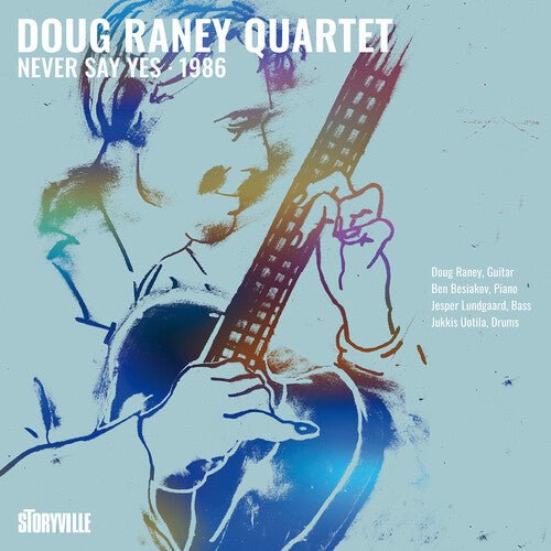 Doug Raney - Never Say Yes - 1986 - Corkys Coffee
