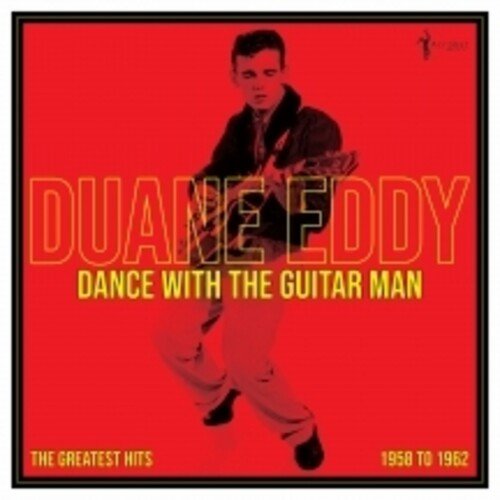 Duane Eddy - Dance With the Guitar Man: Greatest Hits 1958 - 62 - Corkys Coffee