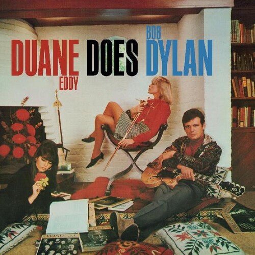 Duane Eddy - Duane Eddy Does Bob Dylan - Corkys Coffee