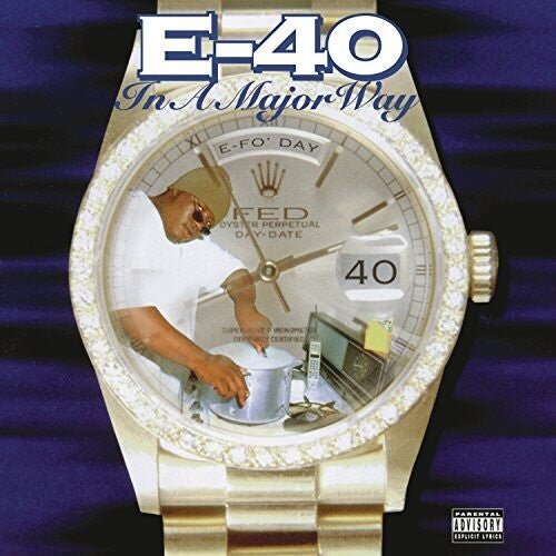 E - 40 - In a Major Way - Corkys Coffee