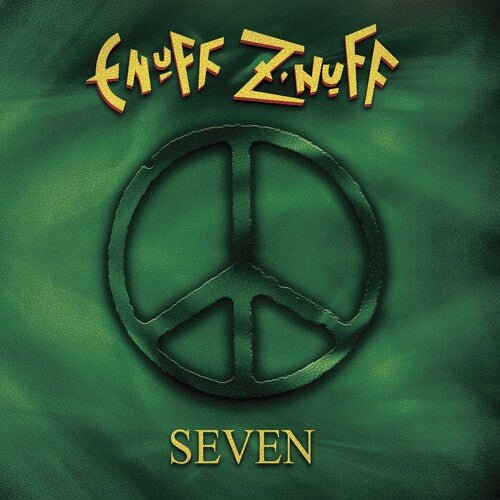 Enuff Z'nuff - SEVEN - Corkys Coffee