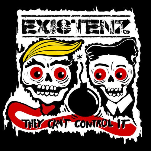 EXISTENZ / NILZ - They Can't Control It - Corkys Coffee