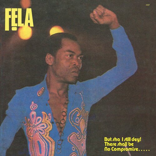 Fela Kuti - Army Arrangement - Corkys Coffee
