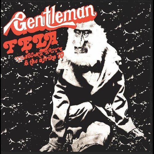 Fela Kuti - GENTLEMAN - Corkys Coffee
