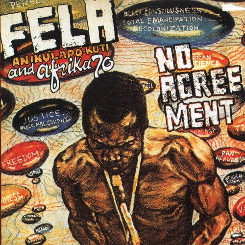 Fela Kuti - No Agreement - Corkys Coffee