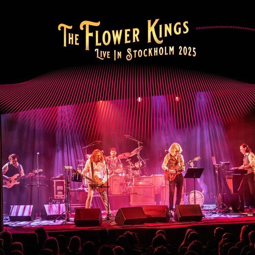 Flower Kings - Live in Stockholm 2025 - Corkys Coffee