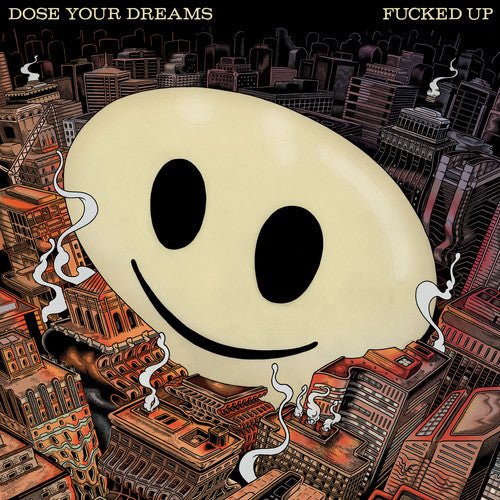 Fucked Up - Dose Your Dreams - Corkys Coffee