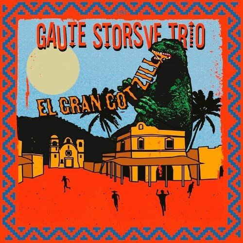 Gaute Storsve Trio - El Gran Gotzilla - Corkys Coffee