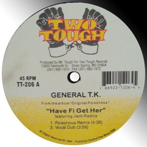 General Tk - Have Fi Get Her: Prepare - Corkys Coffee