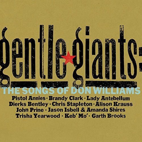 GENTLE GIANTS: THE SONGS OF DON WILLIAMS / VARIOUS - Gentle Giants: the Songs of Don Williams / Various - Corkys Coffee