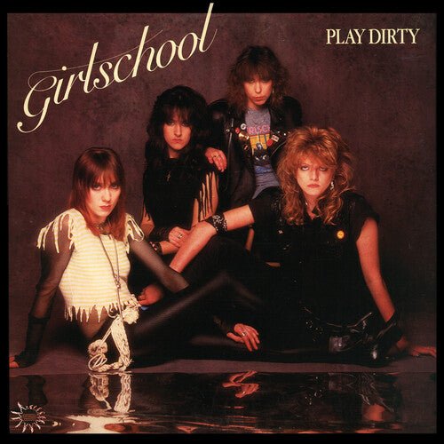 Girlschool - PLAY DIRTY - Corkys Coffee
