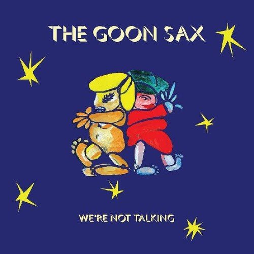 Goon Sax - We're Not Talking - Corkys Coffee