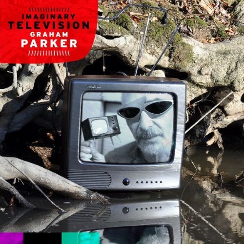 Graham Parker - Imaginary Television - Corkys Coffee