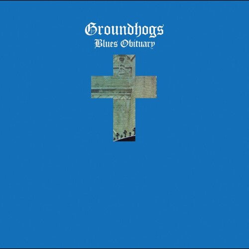 Groundhogs - Blues Obituary - Corkys Coffee
