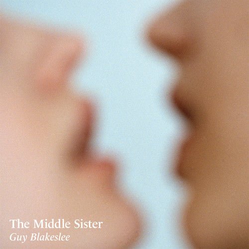 Guy Blakeslee - Middle Sister - Corkys Coffee