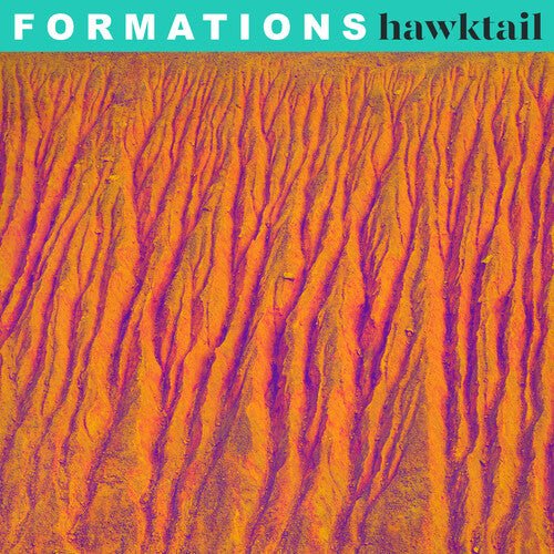 Hawktail - FORMATIONS - Corkys Coffee