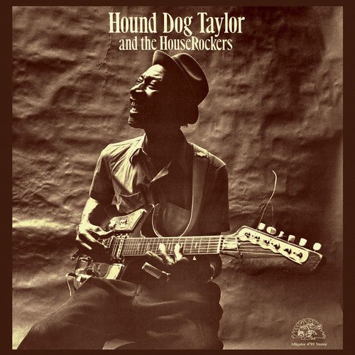 Hound Dog Taylor - Hound Dog & Houserockers - Corkys Coffee