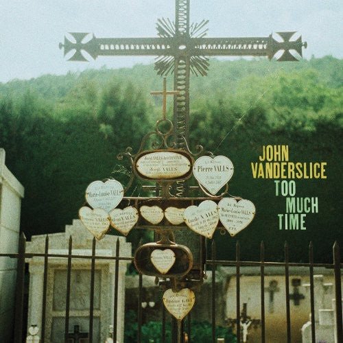 John Vanderslice - Too Much Time - Corkys Coffee