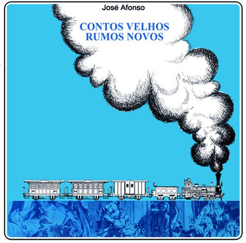 Jose Afonso - Contos Velhos Rumos Novos - Corkys Coffee