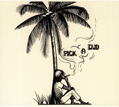 Keith Hudson - Pick a Dub - Corkys Coffee