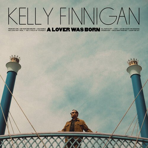 Kelly Finnigan - Lover Was Born - Corkys Coffee
