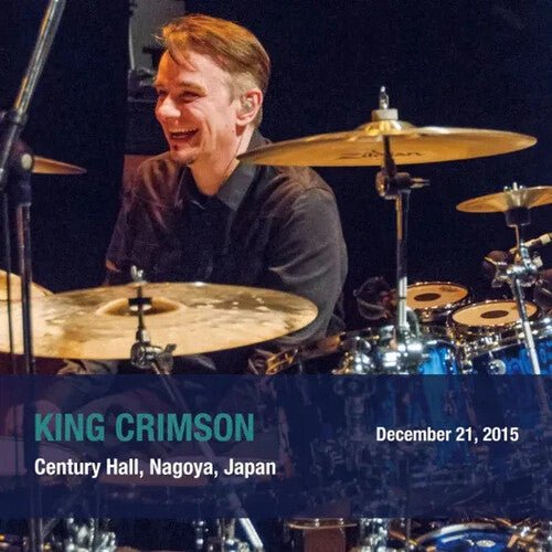 King Crimson - December 21 2015 Century Hall Nagoya Japan - Corkys Coffee