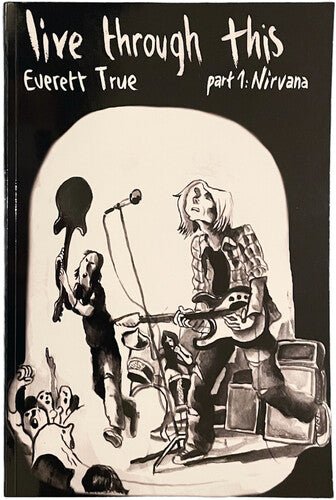 Live Through This - Part 1 - Nirvana - Live Through This - Part 1 - Nirvana - Corkys Coffee