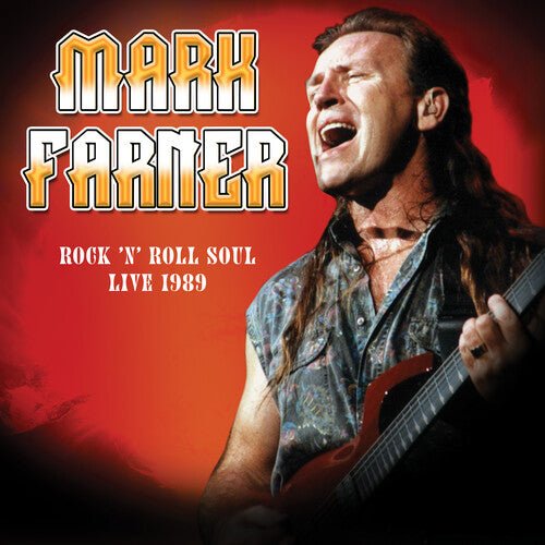 Mark Farner - Rock 'n Roll Soul: Live, August 20, 1989 - Corkys Coffee
