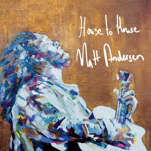 Matt Andersen - House to House - Corkys Coffee