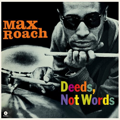 Max Roach - Deeds Not Words - Corkys Coffee