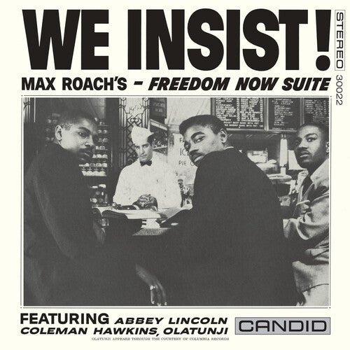 Max Roach - We Insist Max Roach's Freedom Now Suite - Corkys Coffee