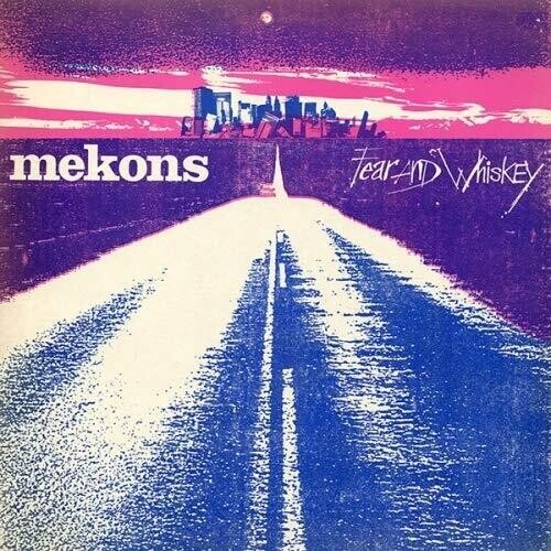 MEKONS - Fear & Whiskey - Corkys Coffee